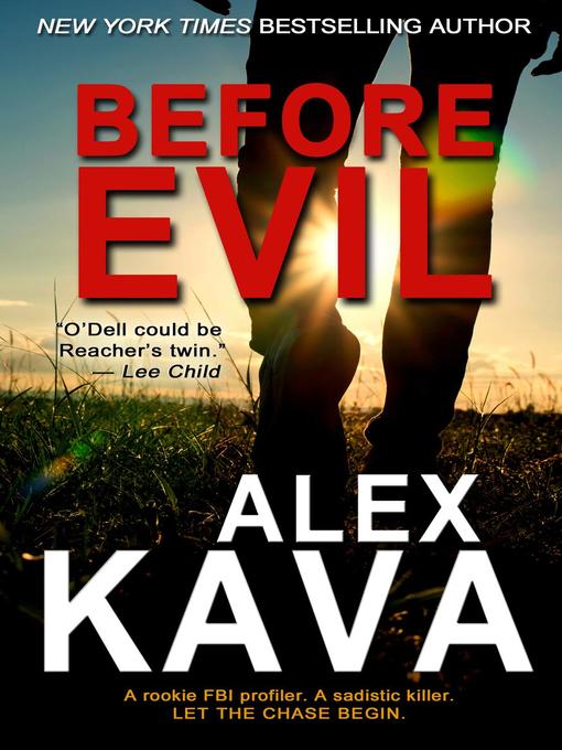 Title details for Before Evil by Alex Kava - Available
